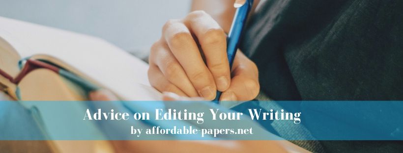 Advice on Editing Your Writing 